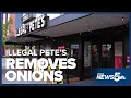 Illegal Pete s removes onions in midst of E coli outbreak