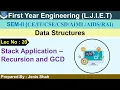 Lec-20 - Stack Application Recursion and GCD Data Structures First Year Engineering
