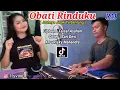 Download Lagu Obati Rinduku Versi Orgen Tunggal ( Zona Ganjur Kalimantan ) - Sari Devi || Risky Mahendra