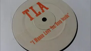 tla deep inside