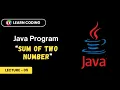 Add two numbers in Java Learn Coding