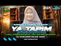 Lagu DJ SHOLAWAT YA TARIM X MELODI MENYEDIHKAN•STYLE TRAP X HADROH FULL BASS‼️‼️BIKIN HATI ADEM 😌