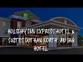 Holiday Inn Express Hotel Suites Dothan North an IHG Hotel Review - Dothan United States of Ame