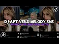 Lagu DJ APT VERSI MELODY SMS X SMS SIAPA INI BANG X WHY NOT X ROSE FT BRUNO MARS BY DJ VEL BASS