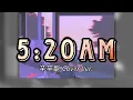 5:20AM (女版) mmsub lyrics