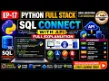 EP-17 Python Full Stack Tutorial in Tamil SQL Connect with API Full Explanation