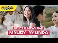 Lagu KADO PERNIKAHAN, MENCARI LOKASI FOTO MAUDY AYUNDA - EUFINDIA