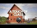 A Touch of Class Cabin Tour Smoky Mountain Getaway Near Pigeon Forge TN Outrageous Cabins