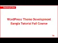 WordPress Theme Development Bangla Tutorial WordPress Bangla Tutorial Bootstrap Sass Part 16