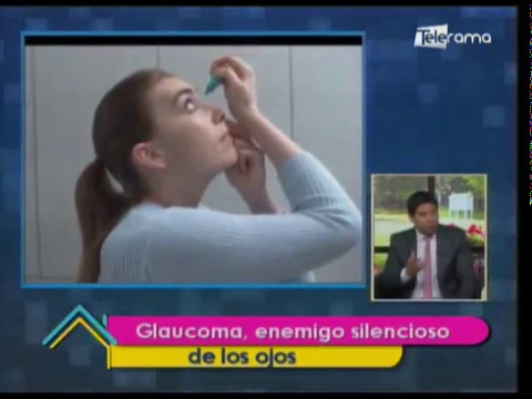 Glaucoma, enemigo silencioso de los ojos 