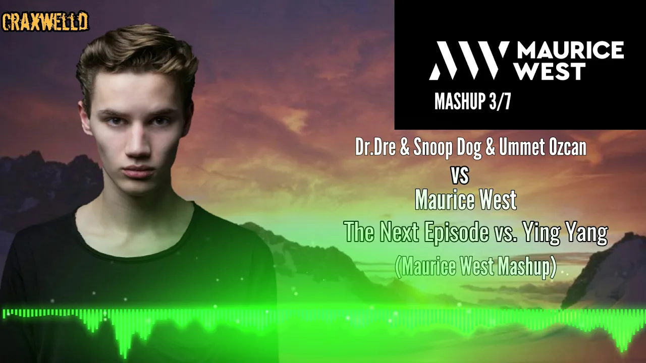 The Next Episode vs. Ying Yang (Maurice West Mashup)