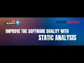 Improve the Software Quality with Static Analysis