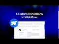 Custom Scrollbars in Webflow