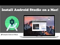 How to INSTALL Android Studio On a Mac - The Ultimate Guide New