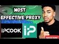 IP COOK CHEAP FAST RESIDENTTIAL PROXIES SET UP GUIDE TUTORIAL REVIEW