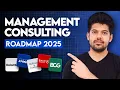 EVERYTHING You Need to Know About Consulting Firms Roadmap 2025 Hrithik Mehlawat