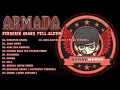 Download Lagu Armada - Dengerin Abang Full Album | Armada Full Album Terbaik