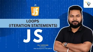 Loops Iteration Statements in JavaScript MERN FullStack Development