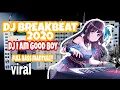 Download Lagu Dj Tik Tok Viral 2020 || I Am Good Boy Original Remix Tiktok Terbaru Breakbeat 2020