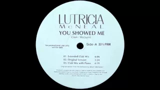 you showed me club mix with piano lutricia mcneal