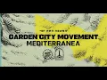 Garden City Movement - Mediterranea [IndieCity 2019]