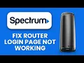 NEW Spectrum Router Login Page Not Working 2025 Fix 192 168 1 1 Access Setup Issues