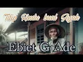 Download Lagu Titip Rindu Buat Ayah Ebiet G Ade