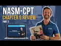NASM-CPT Chapter 5 Full Review Part 1 The Nervous Muscular and Skeletal Systems