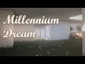 Download Lagu Millennium Dream | Demo | Gameplay PC