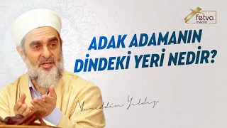 Adak adamanın dindeki yeri nedir?