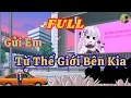 Lagu FULL -  Gửi Em Từ Thế Giới Bên Kia |  Bò Review