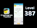 Cryptogram Tripledot Level 387 Answer SolutionGuruji