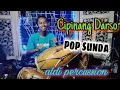 Download Lagu COVER CIPINANG DARSO POP SUNDA - ALDI PERCUSSION