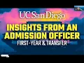 More Insights from an Admission Officer
