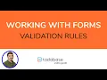 How to validate your data with Validation Rules in Forms