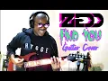Download Lagu Zedd - Find You (Guitar Cover)