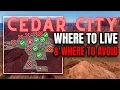 The BRUTALLY Honest Cedar City Neighborhood Map Tour Where to Live Where to AVOID