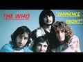 HQ  THE WHO  -  EMINENCE FRONT  Best Version!  High Quality AUDIO HQ & Lyrics