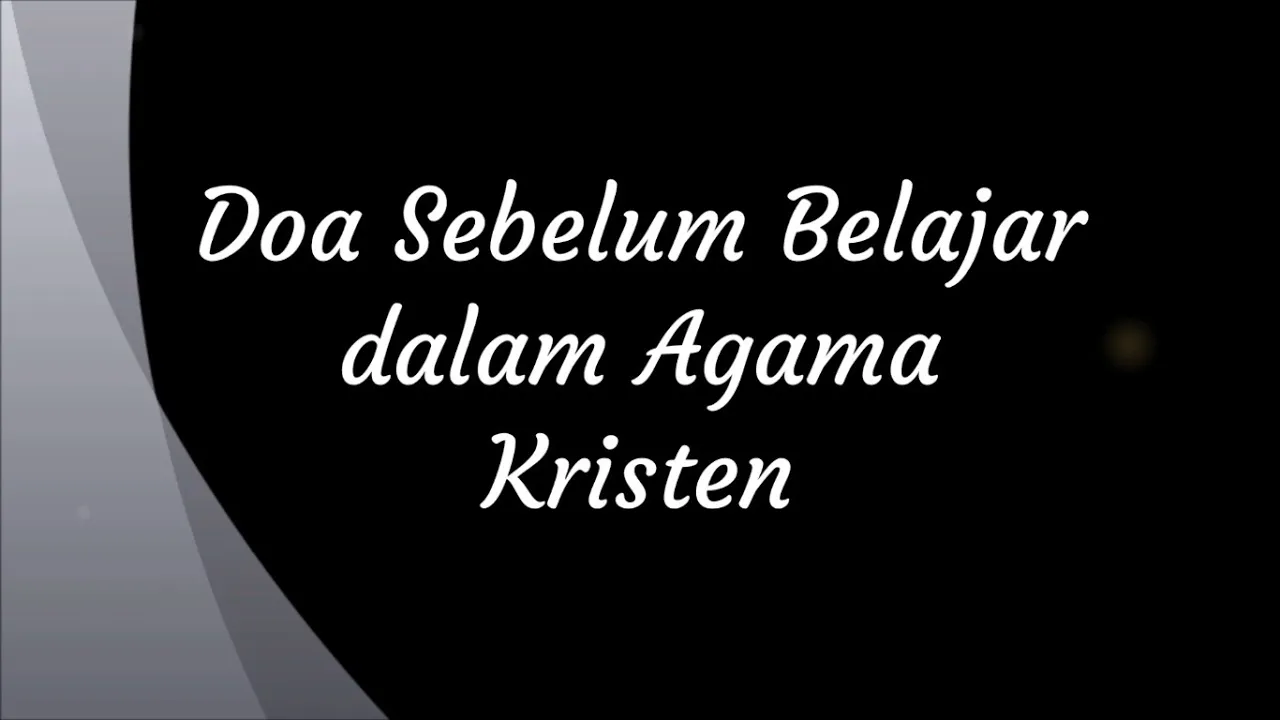 89 Doa Kristen Sebelum Belajar Dalam Bahasa Inggris Dan Artinya