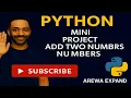Python Mini Project Add Two Numbers python course da Hausa