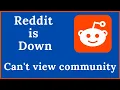 Reddit is Down and Not Working Error Can t View the community Website 503 Error How to fix it