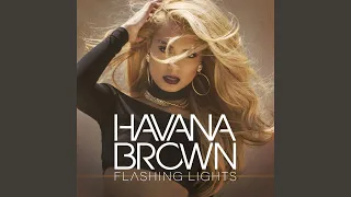 Havana Brown - Flashing Lights