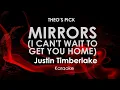 Download Lagu Mirrors (I Can't Wait To Get You Home) | Justin Timberlake karaoke