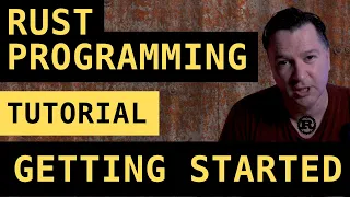 Introduction to Rust Programming Tutorial Getting Started with Rust Lang