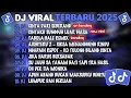 Download Lagu DJ TIKTOK TERBARU 2025🎵DJ CINTA DARI SEBERANG🎵DJ CINTAKU SUNGGUH LUAR BIASA🎵FULL ALBUM