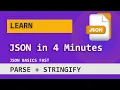 Learn JSON Basics in 4 Minutes