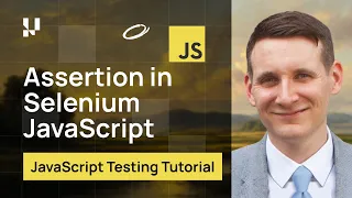 What is Assertion in Selenium Selenium JavaScript Tutorial