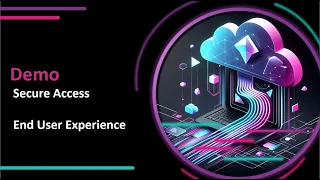 A quick Demo of the Cisco Secure Access - End User Experience