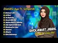 Download Lagu DIANDRA AYU SIMPATIK - SHOLAWAT JIBRIL - AL I'TIRAF - YA BADROTIM || DANGDUT SHOLAWAT TERBARU 2025