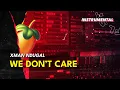 Download Lagu [Instrumental] Xman Ndugal - We Don't Care